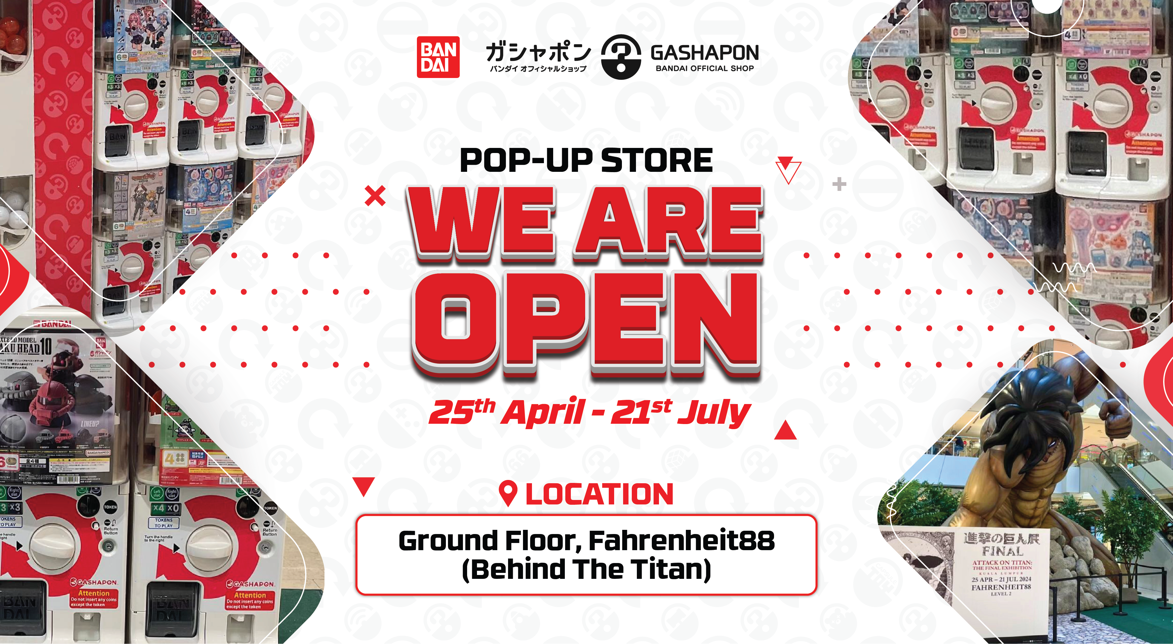 NEW Gashapon Bandai Official Pop-up Store at Fahrenheit88